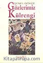 Gözlerimiz Kül Rengi