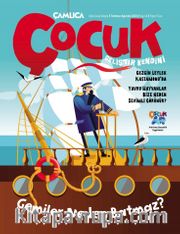 Çamlıca Çocuk Dergisi Sayı 40 Temmuz - Ağustos 2019