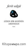 Giden Bir Kedinin Ardından