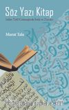 Söz Yazı Kitap & İslam Telif Geleneğinde İmla ve Zeccaci