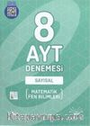 AYT Sayısal 8 li Deneme Sınavı