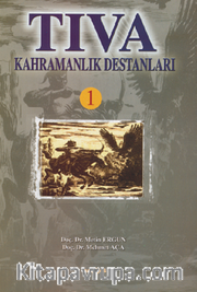 Tıva Kahramanlık Destanları 1