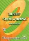 10. Sınıf Türk Dili ve Edebiyatı Soru Bankası