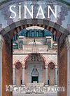 Sinan The Architect And His Works