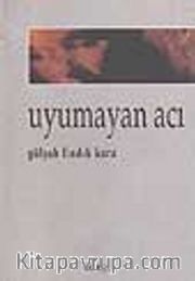 Uyumayan Acı