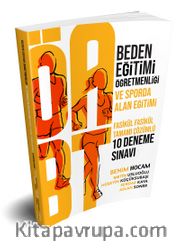 ÖABT Beden Eğitimi Öğretmenliği ve Sporda Alan Eğitimi Tamamı Çözümlü 10 Deneme Sınavı
