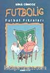 Futbolig / Futbol Fıkraları