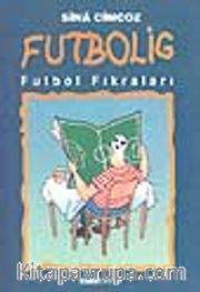 Futbolig / Futbol Fıkraları