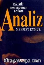 Analiz-Bir Mit Mensubunun Anıları