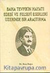 Baha Tevfik'in Hayatı Edebi ve Felsefi Eserleri Üzerinde Bir Araştırma (2.HM)