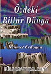 Özdeki Billur Dünya
