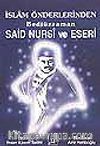 Bediüzzaman Said Nursî ve Eseri