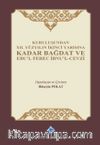 Kuruluşundan XII. Yüzyılın İkinci Yarısına Kadar Bağdat ve Ebu'l Ferec İbnu'l-Cevzi