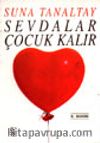 Sevdalar Çocuk Kadar