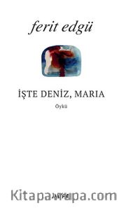 İşte Deniz Maria