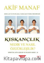 Kıskançlık Nedir ve Nasıl Özgürleşilir?
