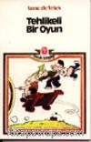 Tehlikeli Bir Oyun