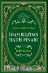 İmam Rıza’dan Hadis Pınarı 