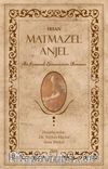 Matmazel Anjel & Bir Osmanlı Ermenisinin Romanı
