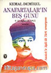 Anafartalar'ın Beş Günü / 6-10 Ağustos, 1915