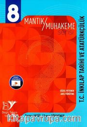 8. Sınıf T.C. İnkılap Tarihi ve Atatürkçülük Mantık Muhakeme Serisi