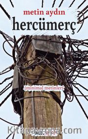 Hercümerç <br /> Minimal Metinler