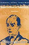Sanatta Deha ve Yaratıcılık&Schönberg, Adorno, Thomas Mann
