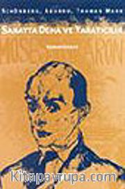 Sanatta Deha ve Yaratıcılık<br />Schönberg, Adorno, Thomas Mann
