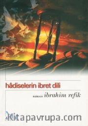 Hadiselerin İbret Dili