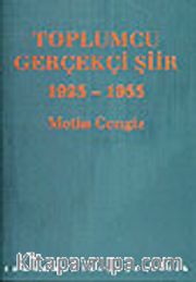 Toplumcu Gerçekçi Şiir / 1923 - 1953