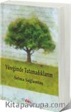 Yüreğimde Tutamadıklarım