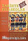 Tarihte Büyük Fiyaskolar