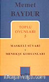 Toplu Oyunları 5 / Maskeli Süvari - Menekşe Korsanları