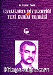 Canlıların Diyalektiği ve Yeni Evrim Teorisi