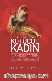 Kötücül Kadın