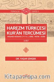 Harezm Türkçesi Kur’an Tercümesi (2. Cilt)