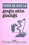 Gezgin Aklın Günlüğü