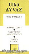 Toplu Oyunları 1 / Nihavent Longa/ Vali-i Vilayet Hademe-i Devlet/ Yeniden Yaratma