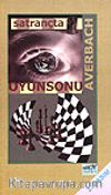 Satrançta Oyun Sonu&Averbach