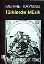 Türklerde Müzik