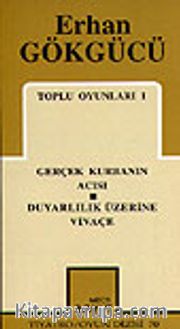 Toplu Oyunları 1 / Gerçek Kurbanın Acısı/ Duyarlılık Üzerine Vivaçe