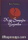 Kötü Sonsuzda Gezintiler