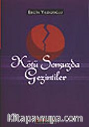 Kötü Sonsuzda Gezintiler