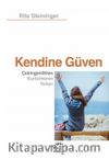 Kendine Güven & Çekingenlikten Kurtulmanın Yolları