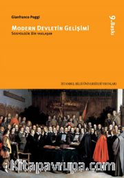 Modern Devletin Gelişimi <br /> Sosyolojik Bir Yaklaşım