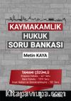 Kaymakamlık Hukuk Soru Bankası