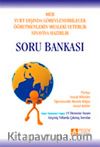 Yurt Dışında Görevlendirilecek Öğretmenlerin Mesleki Yeterlik Sınavına Hazırlık Soru Bankası