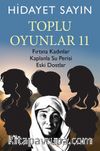Toplu Oyunlar 11 / Fırtına Kadınlar, Kaplanla Su Perisi, Eski Dostlar