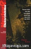 Neden Öldürüldüler? /  Dipsiz Kuyu 3.Kitap