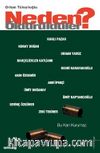 Neden Öldürüldüler / Bu Kan Kurumaz 2.Kitap
